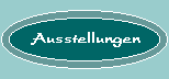 Ausstellungen